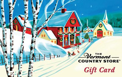 Give a Vermont Country Store Gift Card: Always the Right Size, the Right Color, the Right Flavor
